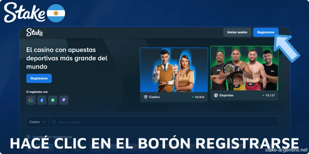 Hacé clic en el botón Registrarse en Stake casino